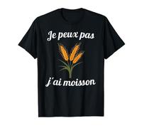 Je peux pas j'ai moisson cadeau agriculteur homme T-Shirt