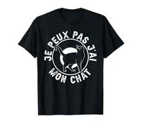 Je Peux Pas J'Ai Mon Chat Cadeau De Propriétaire De Chat T-Shirt