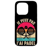 Je Peux Pas J'Ai Padel Padeliste Joueur De Padel Fans Humour Coque pour iPhone 15 Pro