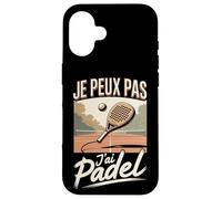 Je Peux Pas Jai Padel Raquette Terrain Balle Coque pour iPhone 16