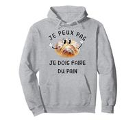 Je Peux Pas J'ai Pain Boulangerie Idée-cadeau Boulanger Sweat à Capuche