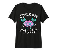 Je Peux Pas J'Ai prépa Étudiant CPGE Prépas Tshirt T-Shirt Haut de Gamme
