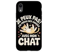 Je Peux Pas J'ai Prévu Des Choses Avec Mon Chat Coque pour iPhone XR
