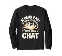 Je Peux Pas J'ai Prévu Des Choses Avec Mon Chat Manche Longue
