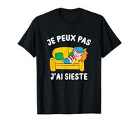 Je Peux Pas J'ai Sieste Cadeau Drôle Dormir Humour T-Shirt