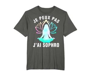 Je Peux Pas J'ai Sophro - Cadeau Sophrologie Yoga T-Shirt