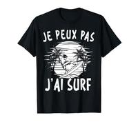 Je Peux Pas J'Ai Surf Surfant Humour Cadeau Surfeur T-Shirt Graphique avec Valeur