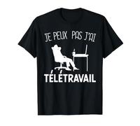 Je Peux Pas J'Ai Télétravail Humour Cadeau Bureau À Domicile T-Shirt Graphique avec Valeur