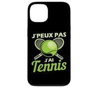 Je Peux pas j'ai Tennis joueur Raquette supporteur Drôle Coque pour iPhone 13