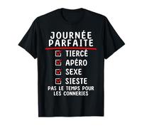 Je peux pas j'ai Tiercé T-Shirt