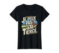 Je Peux Pas J'Ai Tiercé T-Shirt, Femme, Noir, S