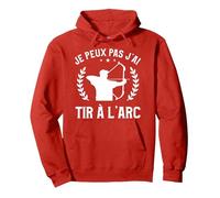 Je Peux Pas J'Ai Tir À l'arc Sweat à Capuche, Unisexe pour Adultes, Rouge, S