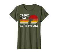 Je Peux Pas J'Ai Tir sur Cible Humour Tireur Sportif T-Shirt, Femme, Olive, 3XL