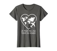 Je Peux Pas J'Ai Tour du Monde Cadeau Aventure T-Shirt, Femme, Asphalte, XS