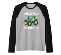 Je Peux Pas J'Ai Tracteur Agriculteur Manche Raglan
