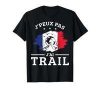 Je Peux Pas J'ai Trail Course à Pied Running Footing drôle T-Shirt