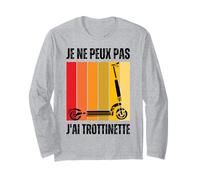 Je Peux Pas J'Ai Trottinette Électrique Trot Elec Freestyle Manche Longue