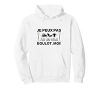 Je Peux Pas J'Ai Un Vrai Boulot, Fermier Vache Tracteur Sweat à Capuche