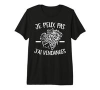 Je Peux Pas J'Ai Vendanges Agriculteur Cadeau Vigneron T-Shirt Haut de Gamme