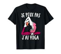 Je Peux Pas J'ai Yoga Drôle Excuse Femme Filles Jeunes T-Shirt