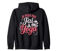 Je Peux Pas Jai Yoga Humour Meditation Zen Sweat à Capuche