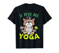 Je Peux Pas J'ai Yoga Humour Namaste Cadeau Fitness Yoga T-Shirt