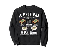 Je Peux Pas Je Dois Baby-Foot De Joueur De Babyfoot Drôle Sweatshirt