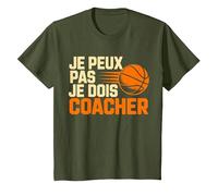 Je Peux Pas Je Dois coacher Basket Coach Fans T-Shirt, Enfant, Olive, 4 Ans