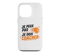 Je Peux Pas Je Dois Coacher Basket Humour Coach Basketball Coque pour iPhone 13 Pro