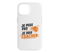 Je Peux Pas Je Dois Coacher Basket Humour Coach Basketball Coque pour iPhone 14