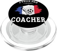 Je Peux Pas Je Dois coacher Foot Football Coach entraineur PopSockets PopGrip pour MagSafe