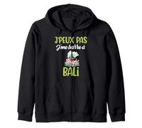 Je Peux Pas Je me Barre à Bali Cadeau Voyage indonésie Sweat à Capuche
