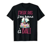 Je Peux Pas Je me Barre à Bali Souvenir Voyage indonésie T-Shirt, Homme, Noir, XXL