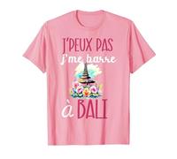 Je Peux Pas Je me Barre à Bali Souvenir Voyage indonésie T-Shirt, Homme, Rose, 3XL