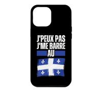 Je Peux Pas Je Me Barre Au Quebec Canada Drapeau Quebecois Coque pour iPhone 12 Pro Max
