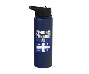 Je Peux Pas Je Me Barre Au Quebec Canada Drapeau Quebecois Stainless Steel Insulated Water Bottle