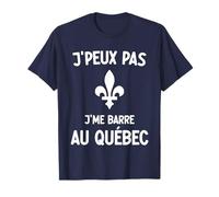 Je Peux Pas Je me Barre au québec Fleur de lys T-Shirt