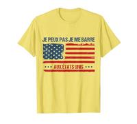Je Peux Pas Je me Barre aux USA États Unis Drapeau Amerique T-Shirt, Homme, Citron, XXL