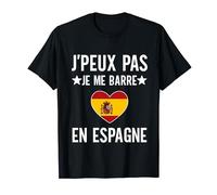 Je peux pas je me barre en espagne cadeau voyage espagnol T-Shirt
