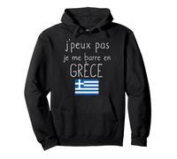 Je Peux Pas Je me Barre en grèce Cadeau Voyage Grecque drôle Sweat à Capuche