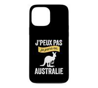 Je Peux Pas, Je pars en Australie Voyage Touriste Backpacker Coque pour iPhone 13 Pro Max