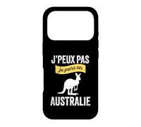 Je Peux Pas, Je pars en Australie Voyage Touriste Backpacker Coque pour iPhone 17 Pro