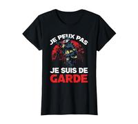 Je Peux Pas Je suis De Garde Pompiers Cadeau Humour Pompier T-Shirt, Femme, Noir, M