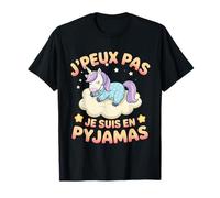 Je Peux Pas Je suis en Pyjama Licorne Drôle Détente T-Shirt