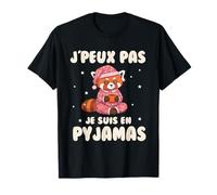 Je Peux Pas Je suis en Pyjama Panda Roux Fatigué T-Shirt