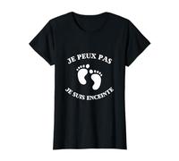 Je peux pas je suis enceinte cadeau humour annonce grossesse T-Shirt