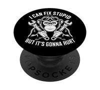 Je Peux réparer Un Truc Stupide, mais ça va Blesser Monkey Mechanic PopSockets PopGrip Adhésif