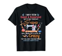 Je peux sembler plutôt réservé, mais si tu touches mes ciseaux T-Shirt