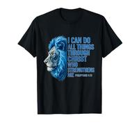 Je Peux Tout Faire grâce à Christ Lion (Philippiens 4:13) T-Shirt