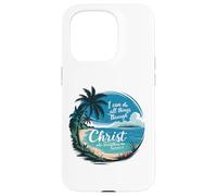 Je Peux Tout Faire Grâce À Christ Qui Me Fortifie Coque pour iPhone 15 Pro